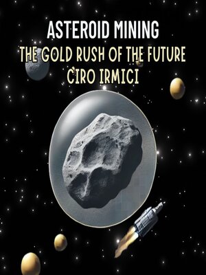 cover image of Asteroid Mining